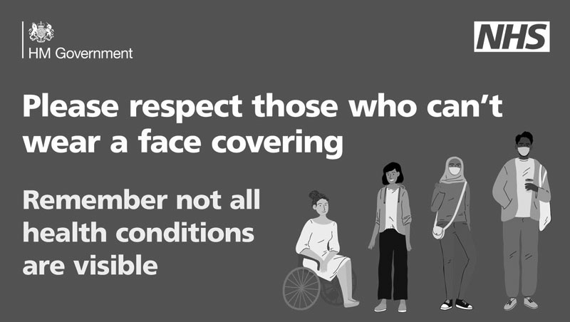 Please respect those who can't wear a face covering. Remember not all health condiitons are visible.